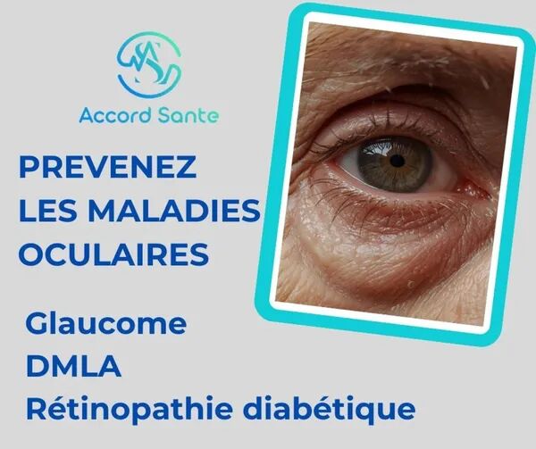 🩺 Prévenir les maladies oculaires